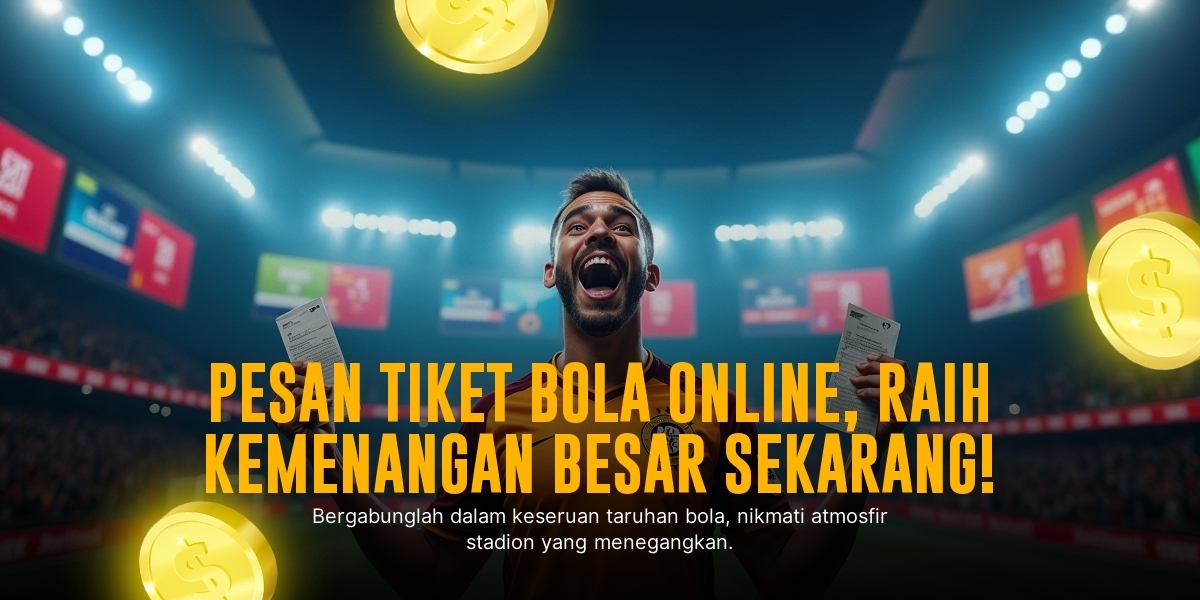 Prediksi Bola Hari Ini: Strategi Menang Taruhan Sbobet