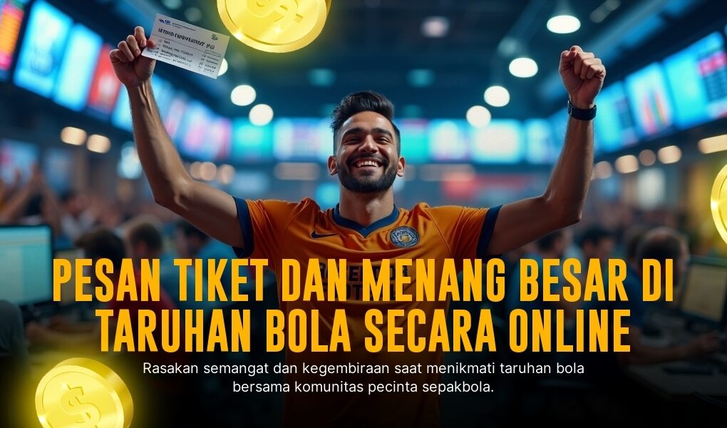 Taruhan Bola: Strategi Tepat Menang di SBOBET